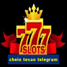 cheio tesao telegram